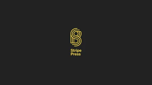 Stripe Press — Ideas for progress